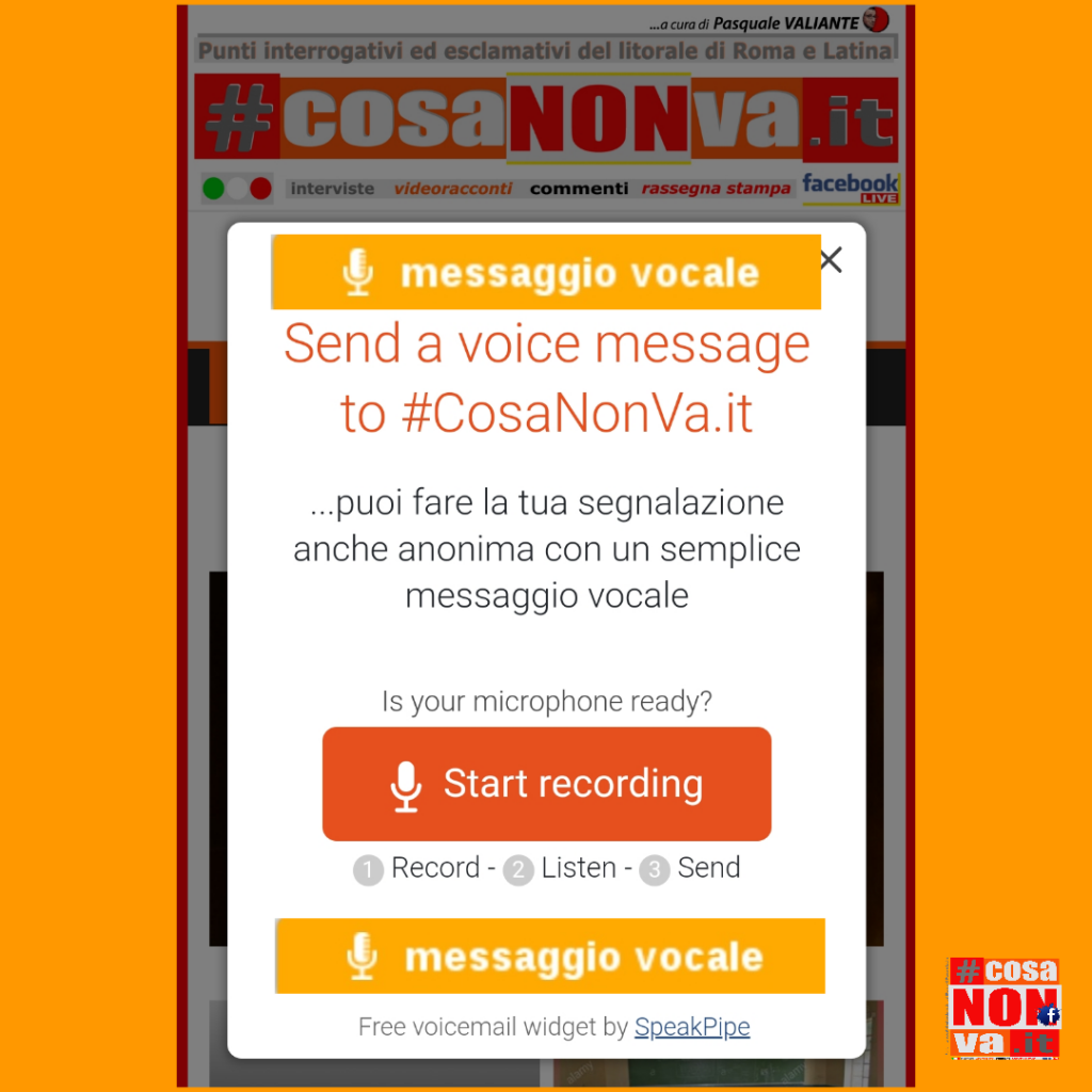 messaggi vocali su #cosanonva.it per segnalazioni